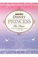 ピアノ連弾 中級 ディズニープリンセス インデュオ いつか王子様が 秋敦子 Hmv Books Online