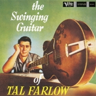 Swinging Guitar Of Tal Farlow