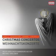 Baroque Classical/Christmas Concertos： Erxleben / Neues Berliner Kammerorchester