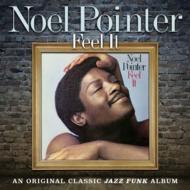 Noel Pointer/Feel It