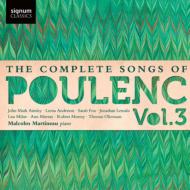 プーランク（1899-1963）/Complete Melodies Vol.3： L. anderson Milne A. murray R. murray Maltman Lemalu Martinea