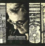 Allan Browne/Collected Works Volume Two