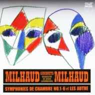 ミヨー、ダリウス（1892-1974）/Little Symphonies： Milhaud / Luxenbourg Radio O