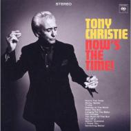 Tony Christie/Now's The Time!