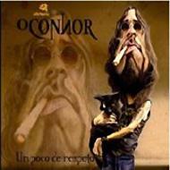 Oconnor/Un Poco De Respeto
