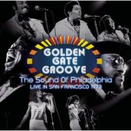 Various/Golden Gate Groove Sound Of Philadelphia In San Francisco-1973