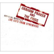 Graham Parker/Live Cuts From Somewhere (Ltd)