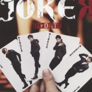 JOKER (+DVD)[First Press Limited Edition B]