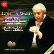Mussorgsky Pictures at an Exhibition, Debussy Martyre de St Sebastian : G.Wand / NDR Symphony Orchestra (1999, 1982)(Hybrid)