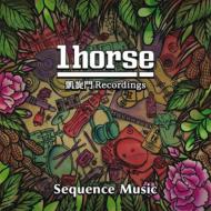 1horse/Sequence Music