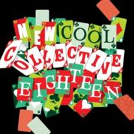 New Cool Collective/Eighteen
