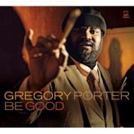 Gregory Porter/Be Good