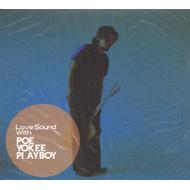 Yokee Playboy/Love Sounds With Poe Yokee Playboy