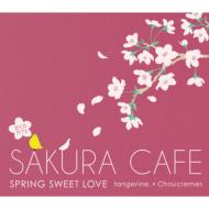 tangerine.  Choucremes/Sakura Cafe Spring Swett Love