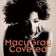Macy Gray/Covered
