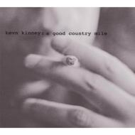 Kevn Kinney  The Golden Palominos/A Good Country Mile