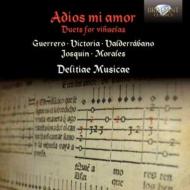 Adios Mi Amor -Duets for Vihuelas : Delitiae Musicae