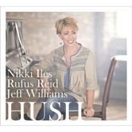 Nikki Iles/Hush