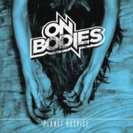 On Bodies/Planet Hospice