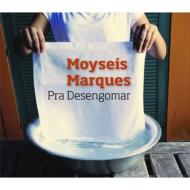Moyseis Marques/Pra Desengomar