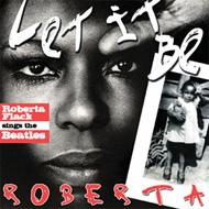 Let It Be Roberta: Roberta Flack Sings The Beatles (Signed)
