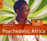 Rough Guide To Psychedelic Africa
