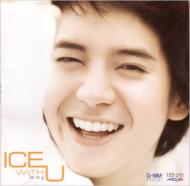  桼 (Ice)/Ice With U