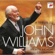 ジョン・ウィリアムズ/John Williams： A Celebration! An 80th Birthday Tribute