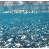 E. d.f./Live At Kozagawa