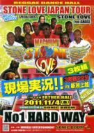 Stone Love Movement/Stone Love Weddy Weddy Japan Tour 2011 In  ¶