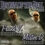 Mister D / Frank V/Return Of The Real 1
