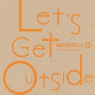 Various/Let's Get Outside -merrell 30th Anniversary Edition-