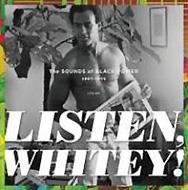 Listen, Whitey! The Sights And Sounds Of Black Power 1965-1975