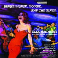 Ella Mae Morse/Barrelhouse Boogie And The Blues