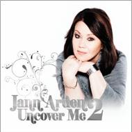 Jann Arden/Uncover Me Vol.2
