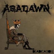 Abadawn/Deadication