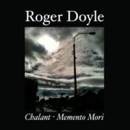 Roger Doyle/Chalant Memento Mori