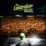 Dr Lektroluv/Live In Brazil