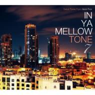 Various/In Ya Mellow Tone 7 (Digi)