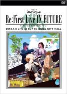 BAROQUE/Re： First Live In Future 2012.1.6 Live At Tokyo Dome City Hall