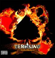 Zeroking/Kings Of Self Destruction