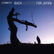 Bach for Japan : Masaaki Suzuki / Bach Collegium Japan