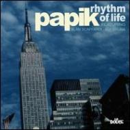 Papik/Rhythm Of Life