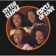 Sister Sledge/Circle Of Love