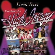 Lovin' Fever: The Best Of High Inergy