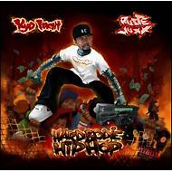 Ruste Juxx ＆ Kyo Itachi/Hardbodie Hip Hop