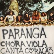 Chora Viola Canta Coracao