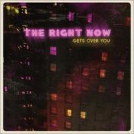 Right Now/Gets Over You (180g)