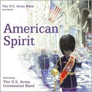 American Spirit: United States Army Ceremonial Band