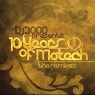 Dj 3000/10 Years Of Motech The Remixes (Ltd)(+cd-r)
